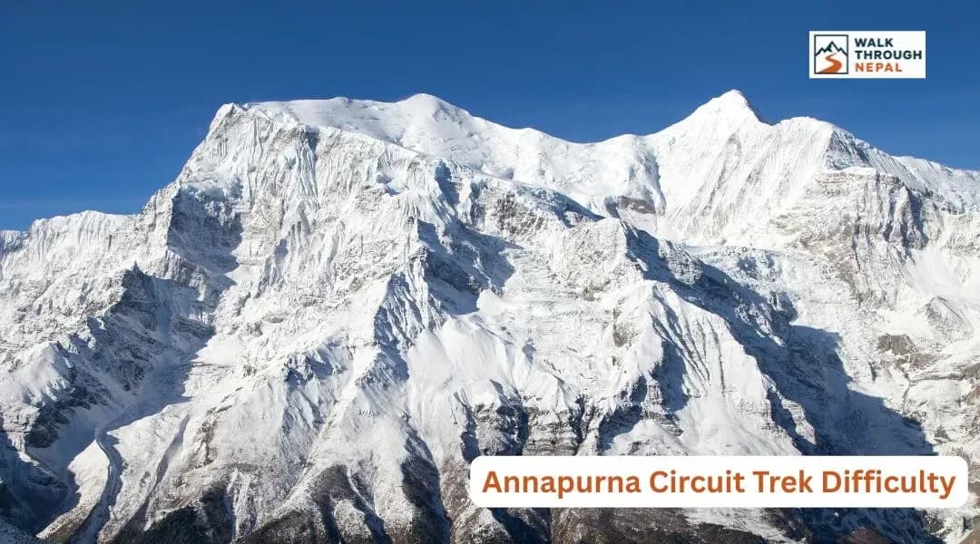 Annapurna Circuit Trek Difficulty: Complete Guide for 2026/2027