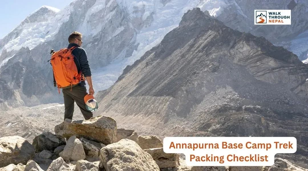 Complete Annapurna Base Camp Trek Packing Checklist (2026)
